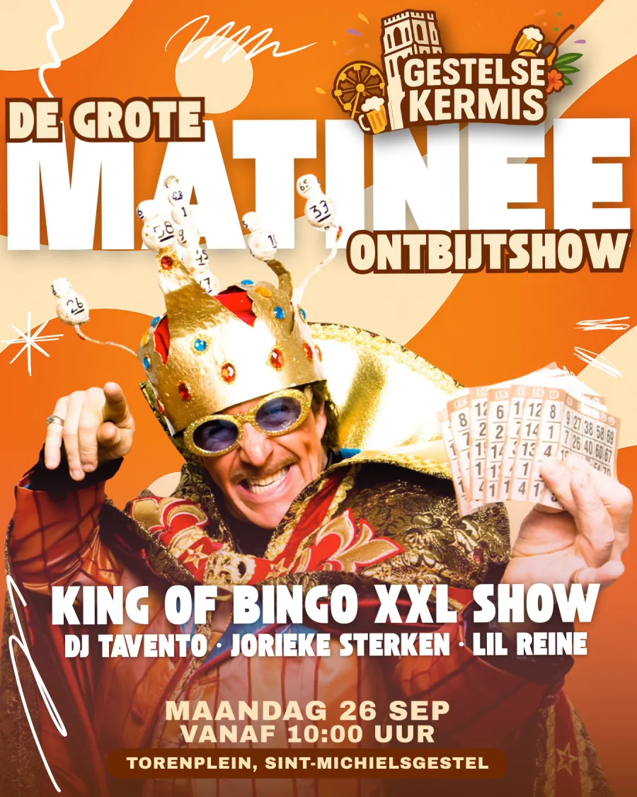 Affiche maandag matinee editie 2025 met King of Bingo XXL Show